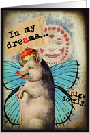 Pigs Do Fly - Any Occasion card