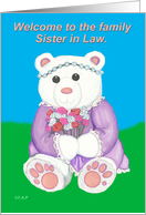 Welcome Sister in Law Teddy Bear card