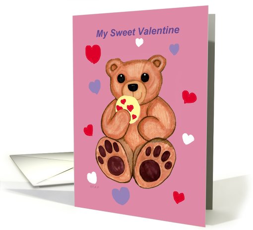 My Sweet Valentine Cookie Teddy Bear card (570542)