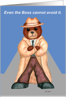 Fedora Bear- Boss-Birthday card