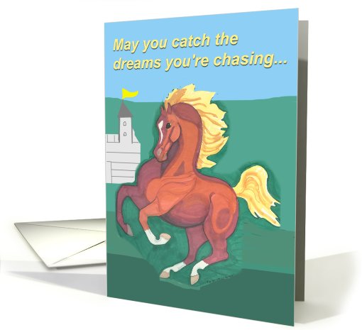 Encouragement, Dream Chaser Horse card (651106)
