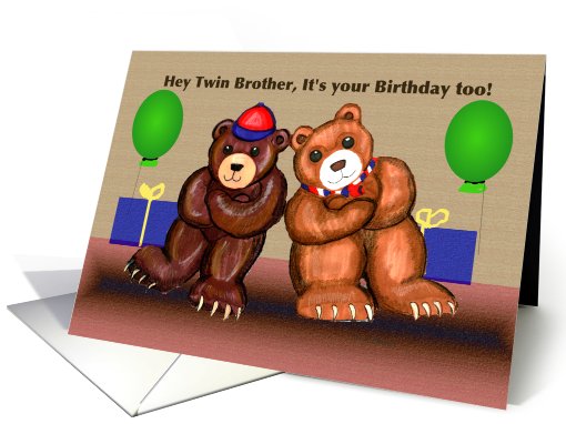 Bears Twin Brother Birthday card (837977)