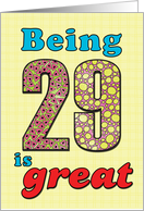 Birthday - Being 29 is great card
