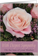 Sympathy Loss of Mother - Pink Rose card