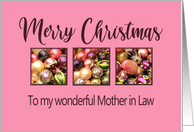 Mother in Law Merry Christmas Colored Baubles on Pink card