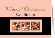 Step Brother - Merry Christmas Colored ornaments, pink/black card