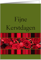 Dutch Christmas Fijne Kerstdagen Red Roses and Winter Berries card