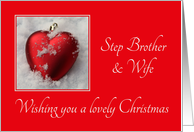 Step Brother & Wife - A Lovely Christmas, heart shaped ornaments card