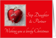 Step Daughter & Partner - A Lovely Christmas, heart shaped ornaments card