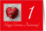 1st Christmas Wedding Anniversary, heart shaped ornaments card