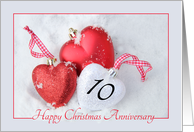 10th Christmas Wedding Anniversary, heart shaped ornaments card