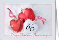 60th Christmas Wedding Anniversary, heart shaped ornaments card