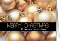 New Home Merry Christmas - Gold and bronze ornaments card