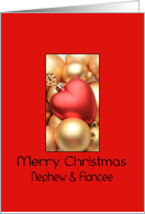 Nephew & Fiancee Merry Christmas - Gold/Red ornaments card