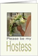 Will you be my Hostess - Bride & Bouquet card