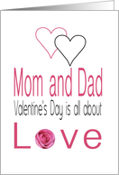 Mom & Dad - Valentine’s Day is All about love card