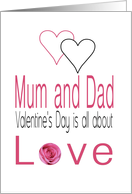 Mum & Dad - Valentine’s Day is All about love card