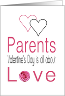 Parents - Valentine’s Day is All about love card
