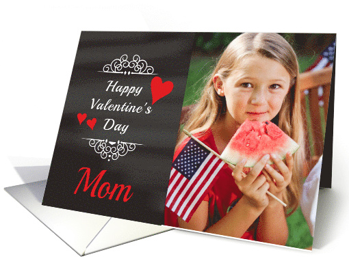Mom - Valentine's Day Card Chalkboard look Photo card (1204094)