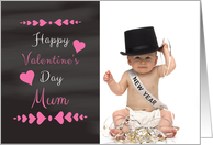 Mum - Valentine’s Day Card Chalkboard look Photo Card