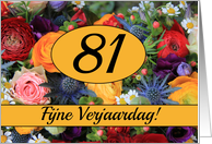 81st Dutch Happy Birthday Card/Fijne Verjaardag - Summer bouquet card