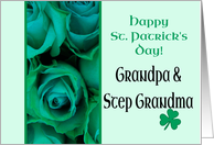 Grandpa & Step Grandma Happy St. Patrick’s Day Irish Roses card