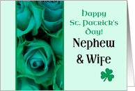Nephew & Wife Happy St. Patrick’s Day Irish Roses card