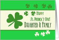daughter & Family Happy St. Patrick’s Day Irish luck clovers card