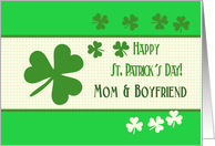 Mom & Boyfriend Happy St. Patrick’s Day Irish luck clovers card