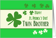 Twin Brother Happy St. Patrick’s Day Irish luck clovers card