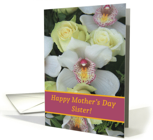 Sister, Happy Mother's Day Card - White Orchid card (1227446)