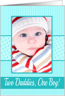 Gay Daddies Baby Boy Birth Announcement Photo Card Blue dots card