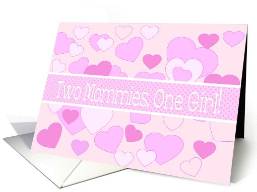 Two Mommies, One Girl Birth Announcement Hearts card (1235656)