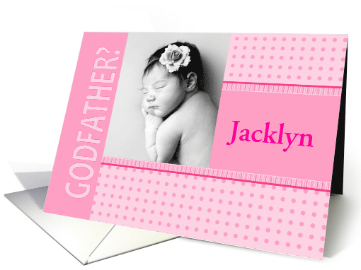 Girl Pink Godfather Invitation Dots and Stripes Photocard card