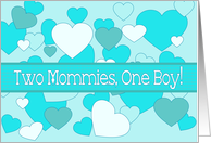 Lesbian Moms Twin Baby Boys Congratulations Blue Hearts card