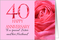 40th Anniversary to Sister and Husband Pink Rose Close Up card