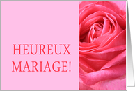 Heureux Mariage - French wedding congratulations - Pink rose close up card