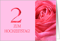 2nd Anniversary German Zum Hochzeitstag - Pink rose close up card
