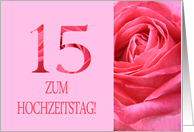 15th Anniversary German Zum Hochzeitstag - Pink rose close up card