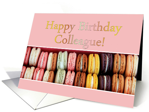 Happy Birthday for Colleague - French macarons card (1308910)