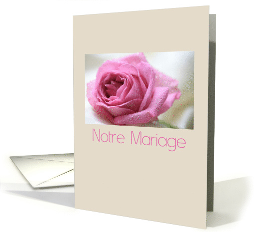Notre Mariage French Wedding Invitation Pink Rose card (566874)