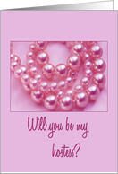 pink pearls Will you be my hostess card