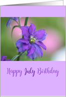 Happy July Birthday, Purple Larkspur Birth Month Flower card