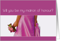 Matron of Honour Request Pink Bride and Bouquet card