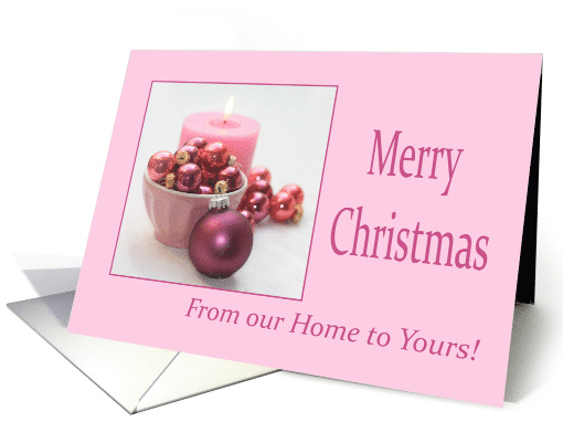 From Our Home to Yours Merry Christmas Pink Christmas Ornaments card