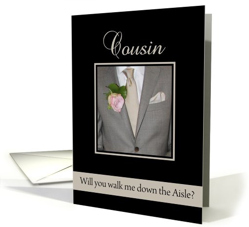 Cousin Will you walk me down the aisle request - grey suit card