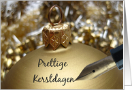Prettige Kerstdagen Dutch Christmas Message on Golden Christmas Bauble card