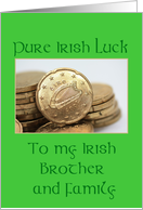 brother & family Pure Irish Luck St. Patrick’s Day card