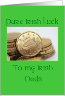 dads Pure Irish Luck St. Patrick’s Day card