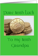 grandpa Pure Irish Luck St. Patrick’s Day card